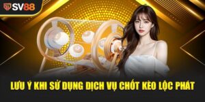 Chốt Kèo Lộc Phát - Khám phá bí quyết thành công từ SV88